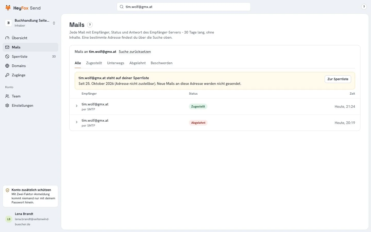 HeyFox Send: Mails an eine Adresse mit Status zugestellt oder abgelehnt